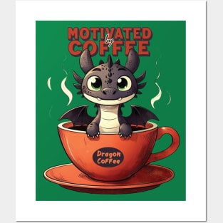 Motivated by Coffee // Funny Dragon Posters and Art